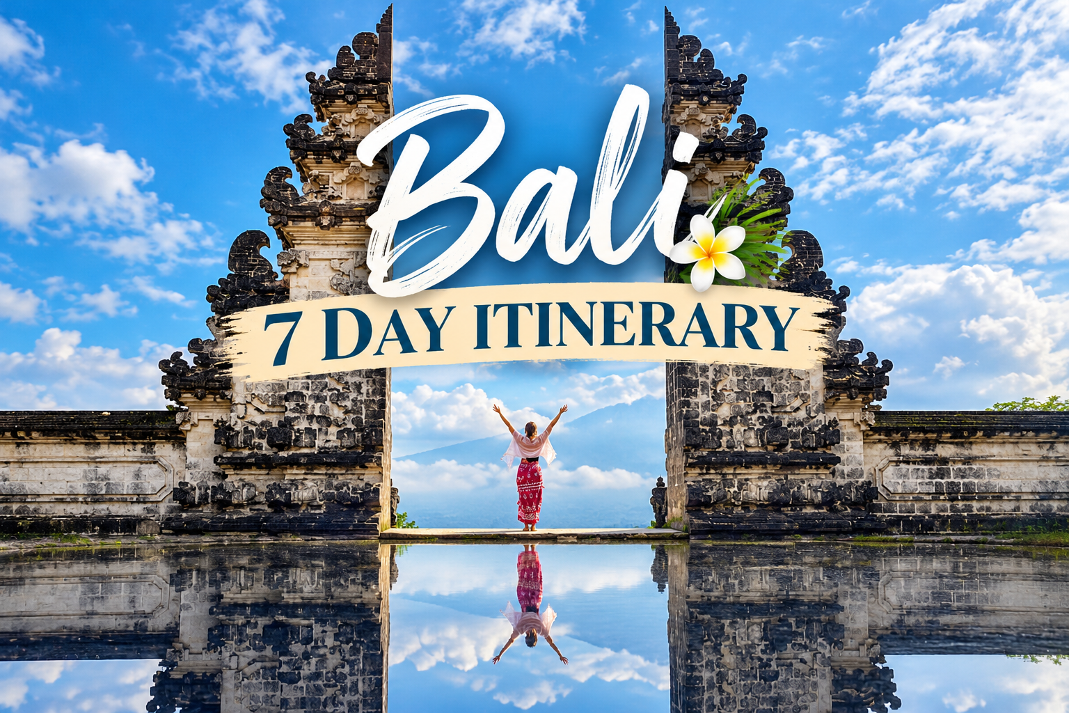 Bali 7-Day Itinerary