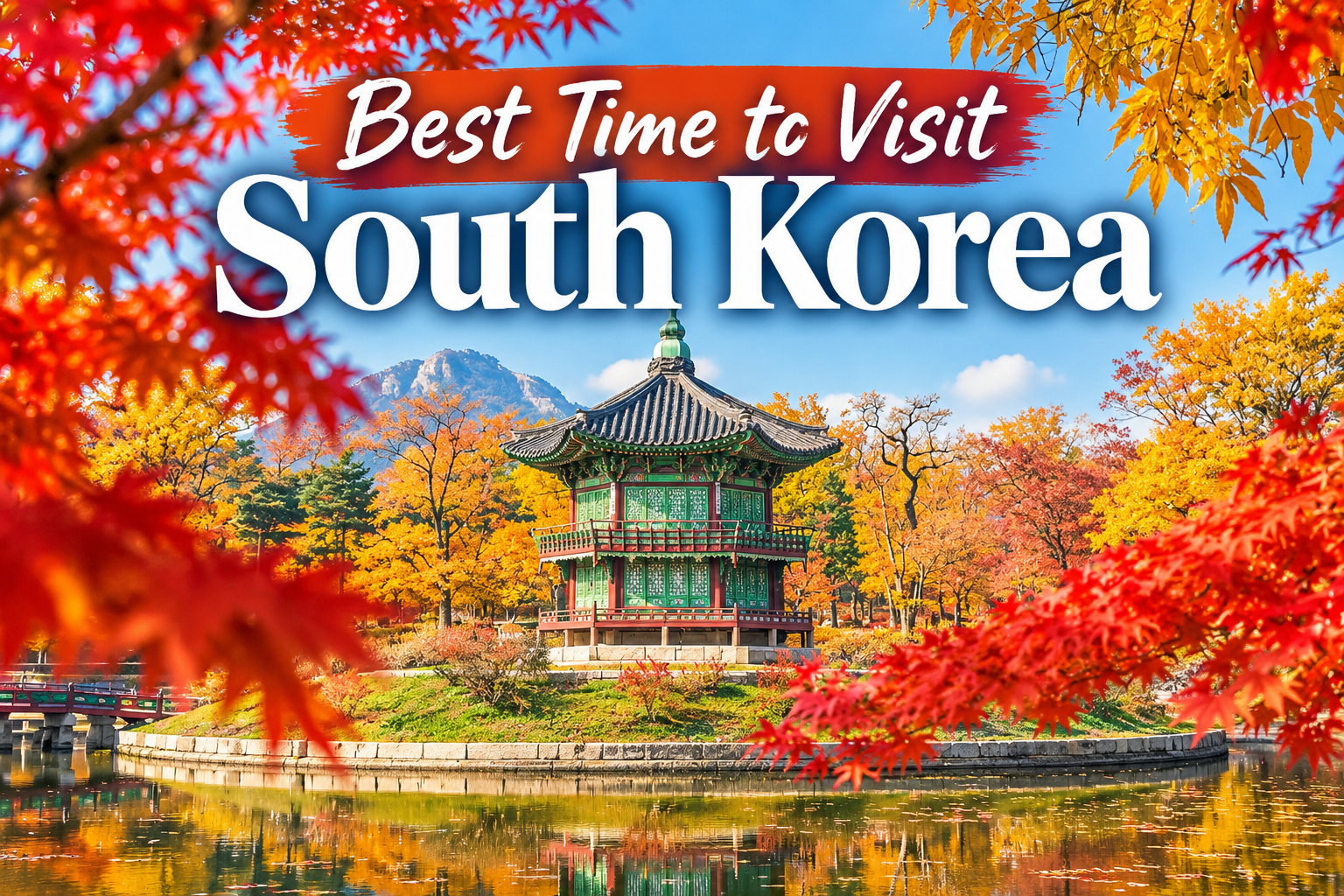 Best Time to Visit South Korea